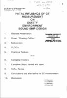 Fatal influence of GT - Measurement on safety environment sound ship design