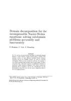 Domain decomposition for the incompressible Navier-Stokes equations: Solving subdomain problems accurately and inaccurately