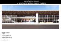 Breaking the barrier: A new railway station in Koog Zaandijk