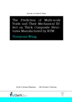 The Prediction of Multi-scale Voids and Their Mechanical Effect on Thick Composite Structures Manufactured by RTM