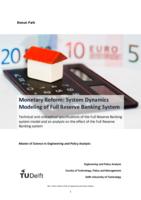 Monetary Reform: System Dynamics Modeling of Full Reserve Banking System