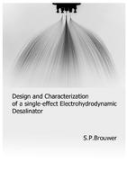 Design and Characterization of a single-effect Electrohydrodynamic Desalinator