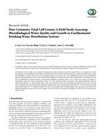 Flow cytometry total cell counts: A field study assessing microbiological water quality and growth in unchlorinated drinking water distribution systems