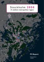 Stockholm 2050 - A resilient metropolitan region