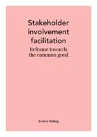 Stakeholder involvement facilitation