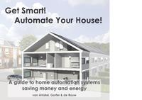 Get smart! automate your house!