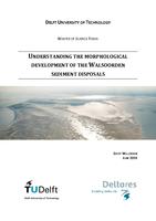 Understanding the morphological development of the Walsoorden sediment disposals