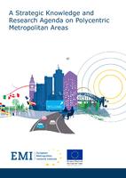 A strategic knowledge and research agenda on polycentric metropolitan areas