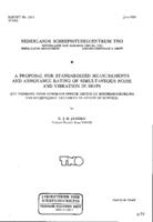 A proposal for standardized measurements and annoyance rating of simultaneous noise and vibration in ships
