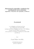 Structured controller synthesis for mechanical servo-systems: Algorithms, relaxations and optimality certificates