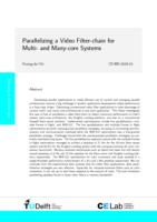 Parallelizing a Video Filter-chain for Multi- and Many-core Systems