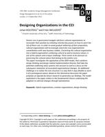 Designing organizations in the CCI