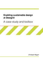 Enabling sustainable design at Designit: A case study and toolbox