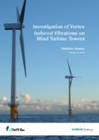 Investigation of Vortex Induced Vibrations on Wind Turbine Towers