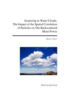 Scattering in Water Clouds: The Impact of the Spatial Correlation of Particles on The Backscattered Mean Power