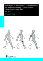 The Impact of Medio-lateral Trunk Movement on Mechanical Energy Generation and Distribution during Gait