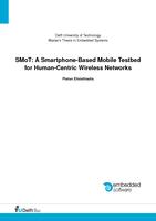 SMoT: A Smartphone-Based Mobile Testbed for Human-Centric Wireless Networks