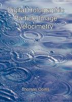 Digital holographic particle image velocimetry