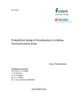 Probabilistic design of breakwaters in shallow, hurricane-prone areas