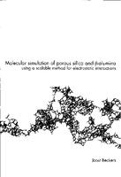 Molecular simulation of porous silica and B-alumina, using a scalable method for electrostatic interactions