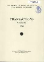 Transactions of The Society of Naval Architects and Marine Engineers, SNAME, Volume 61, 1953