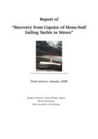 Recovery from Capsize of Mono-Hull Sailing Yachts in Waves