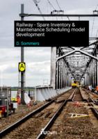 Railway - Spare Inventory & Maintenance Scheduling model development