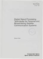 Digital signal processing techniques for personal and broadcasting satellite communication systems