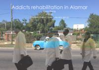 Addicts rehabilitation in Alamar