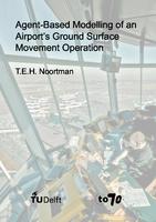 Agent-Based Modelling of an Airport’s Ground Surface Movement Operation