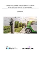 Scenario development for future public charging infrastructure for EVs in the Netherlands