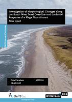 Investigation of Morphological Changes along the South West Texel Coastline and the Initial Response of a Mega Nourishment