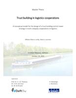 Trust building in logistics cooperations: A conceptual model for the design of a trust?building control tower strategy in multi?company cooperations in logistics