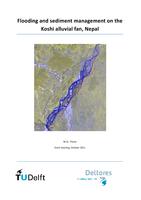 Flooding and sediment management on the Koshi alluvial fan, Nepal