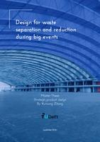 Design for waste separation and reduction during big events