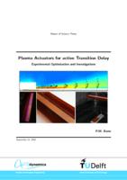 Plasma Actuators for active Transition Delay