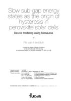 Slow sub-gap energy states as the origin of hysteresis in perovskite solar cells