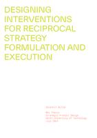 Designing Interventions to Facilitate Reciprocal Strategy Formulation and Execution