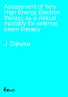 Assessment of Very High Energy Electron therapy as a clinical  modality for external beam therapy