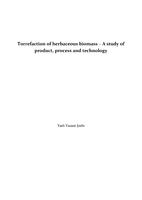 Torrefaction of herbaceous biomass: A study of product, process and technology