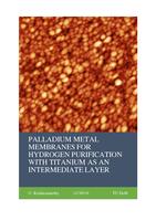 Palladium Metal Membranes for Hydrogen purification with Titanium as an Intermediate layer