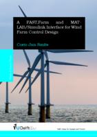 A FAST.Farm and MATLAB/Simulink Interface for Wind Farm Control Design
