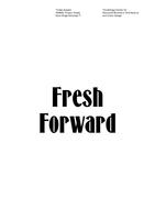 Fresh Forward