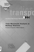Train Movement Analysis at Railway Stations: Procedures & Evaluation of Wakob's Approach