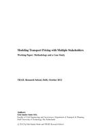 Modeling transport pricing with multiple stakeholders. Working paper: Methodology and a case study