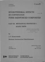 Hygrothermal effects in continuous fibre reinforced composites: Part III; Mechanical properties 1 static tests