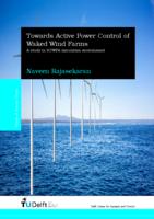 Towards Active Power Control of Waked Wind Farms