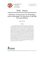 Hardware Components for Real-Time Stereo Matching: Acceleration of 3D HD TV with FPGAs