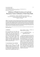 Influence of Model Accuracy on Load and Resistance Factor Calibration of Steel Strip Walls