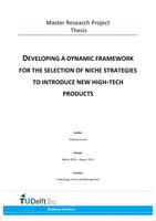 Developing a dynamic framework for the selection of niche strategies to introduce new high-tech products